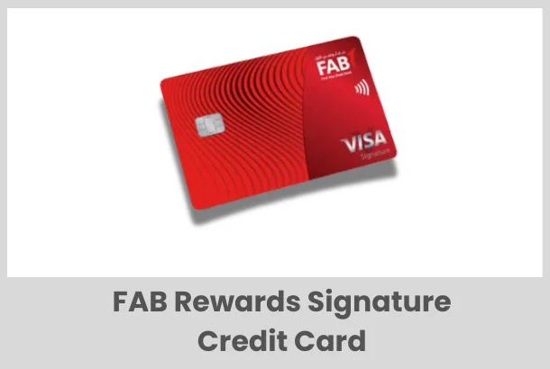 FAB Rewards Signature Credit Card